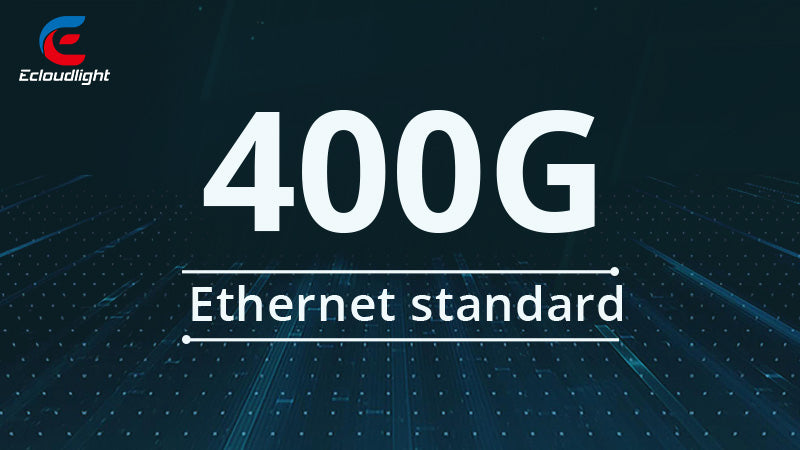 400G Ethernet standard Introducition 2022