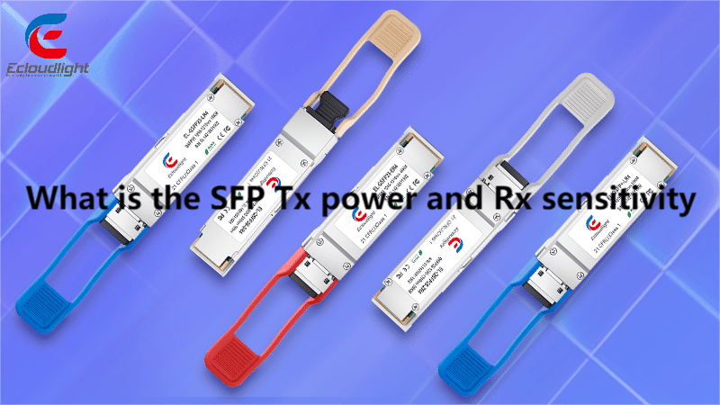 What is the SFP Tx power and Rx sensitivity of an SFP module?