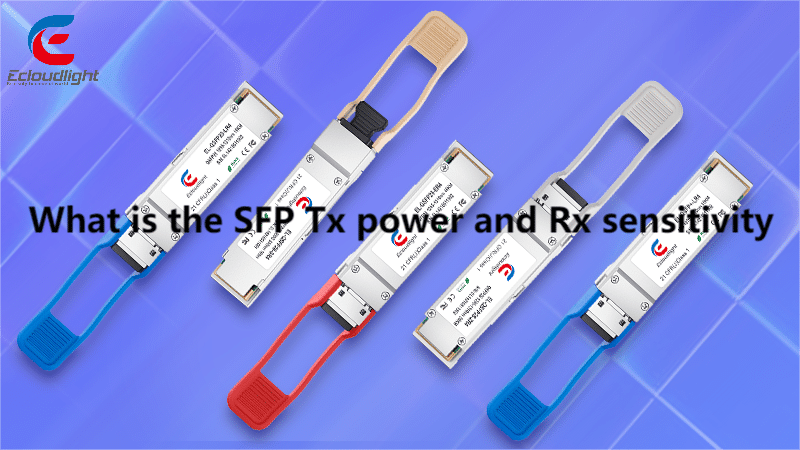 Sfp Rx Sensitive Table Blogs | Ecloudlight – tagged
